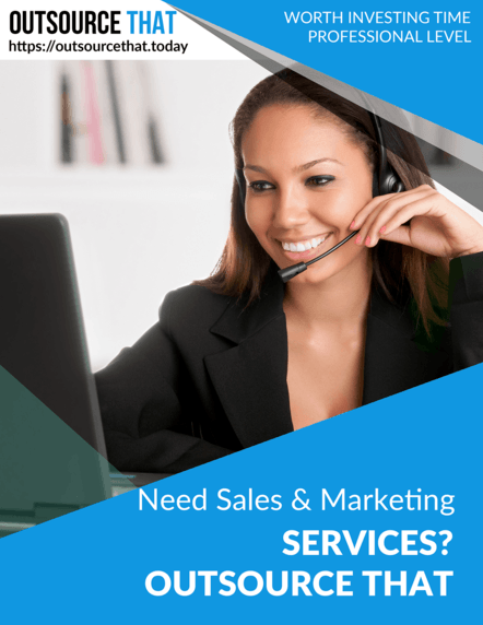Need Sales & Marketing Services Outsource That