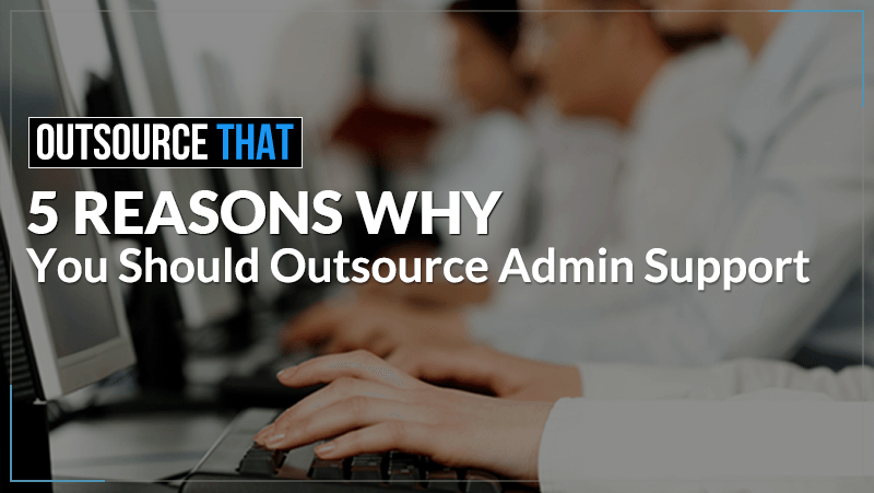 Outsourcing Admin Support