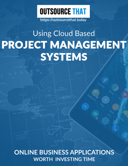 Using Cloud Based Project Management Systems