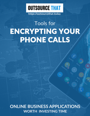 Tools for Encrypting Your Phone Calls