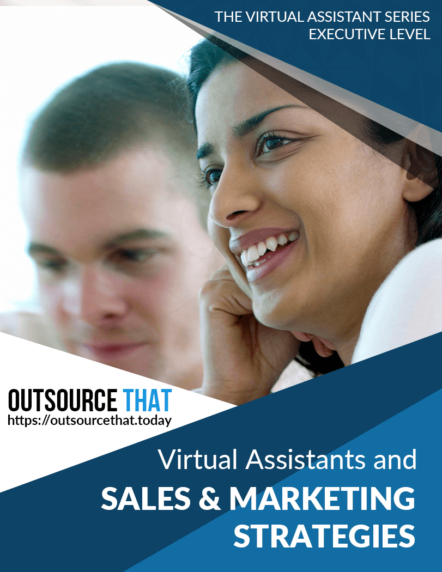 Virtual Assistants and Sales and Marketing Strategies