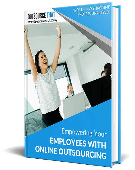Empowering Your Employees with Online Outsourcing