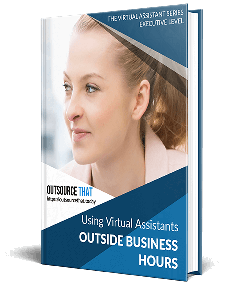 Using Virtual Assistants Outside Business Hours